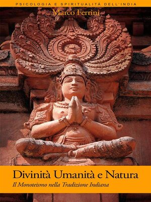 cover image of Divinità Umanità e Natura